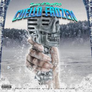 Drill Season Episode 2: CUELLO FROZEN(feat. Jowmy) (Explicit)