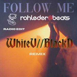Follow Me (Radio Edit)