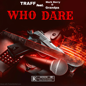 Who Dare (Explicit)