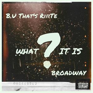 WHAT IT IS (Explicit)