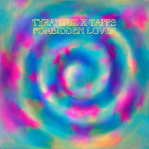 Forbidden Lover (feat. Tapps)