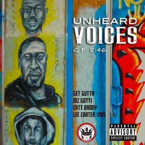 Unheard Voices (Explicit)