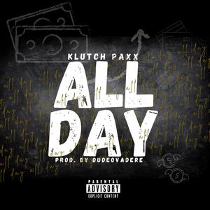 All Day (Explicit)