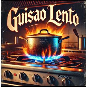 GUISAO LENTO (Explicit)