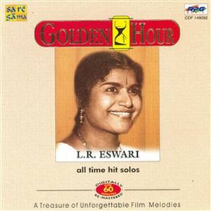 L.R. Eswari All Times Hits Solos Vol 1