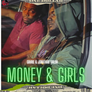 Money & Girls (feat. Jonathan Tailor) (Explicit)