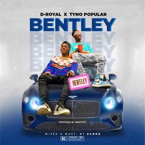 Bentley (Explicit)