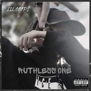 Ruthless One (Explicit)