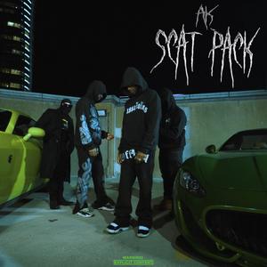 Scat Packk (Explicit)