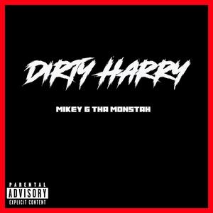 Dirty Harry (Explicit)