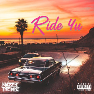 Ride 4 U (Explicit)