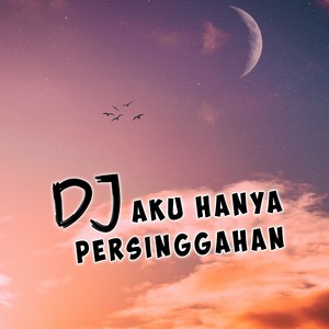 Dj Aku hanyalah persinggahan Slowbass