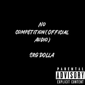 No Competition (Explicit)