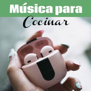 Musica Para Cocinar