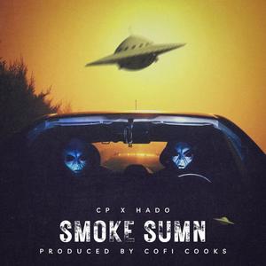 Smoke Sumn(feat. Hado) (Explicit)