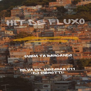 QUEM TA BANCANDO! (Explicit)