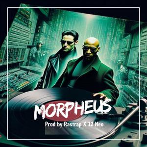 MORPHEUS (feat. 12 Neo)