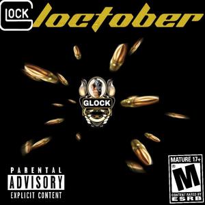 Gloctober 777 (Explicit)