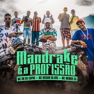 Mandrake É a Profissão (Explicit)