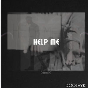 Help Me (Remix) [Explicit]