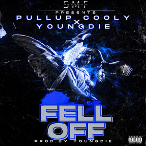 Fell Off (Explicit)