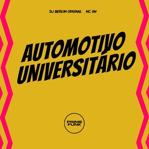 Automotivo Universitário (Explicit)