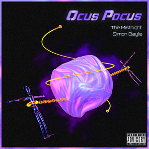 Ocus Pocus (Explicit)