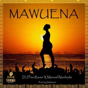 Mawuena (feat. Manuel Nonbada)