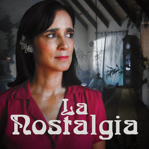La Nostalgia