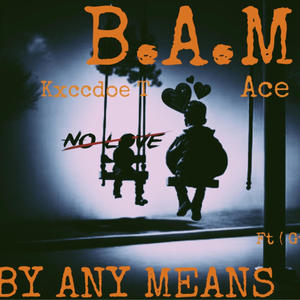 B.A.M (Explicit)