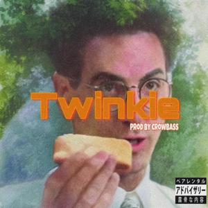 Twinkie (Explicit)