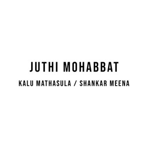 Juthi Mohabbat