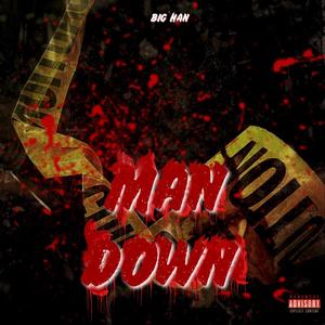 Man Down (Explicit)