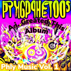 Phly Music Vol. 1 (Explicit)