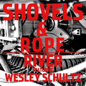 River (feat. Wesley Schultz)