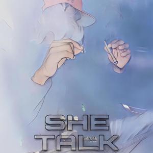 She Talk (Explicit)