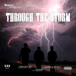 Through the Storm (Explicit)