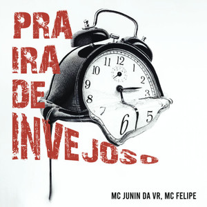 Pra Ira De Invejoso (Explicit)