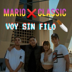 Voy Sin Filo (Explicit)