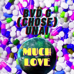 Much Love Xtc (Unai WYR x Chose CFK) [Explicit]