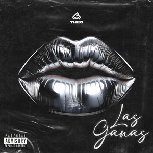 Las Ganas (Explicit)