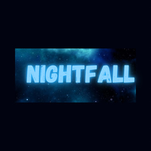 Nightfall (Explicit)