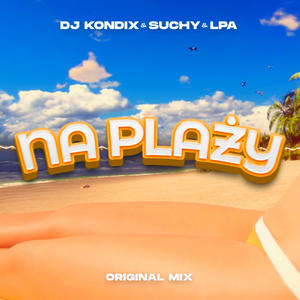 Na Plaży (feat. Suchy & LPA)