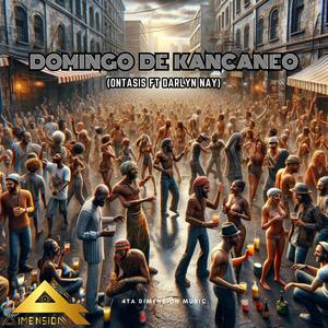 Domingo de Kancaneo (feat. Darlyn Nay) (Explicit)