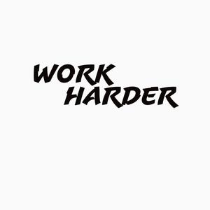 WORK HARDER (Explicit)