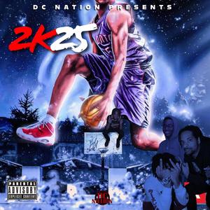 2K25 (feat. Threeximes, RomanIV & CozyBoi) [Explicit]