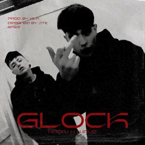 Glock (feat. Wave) (Explicit)
