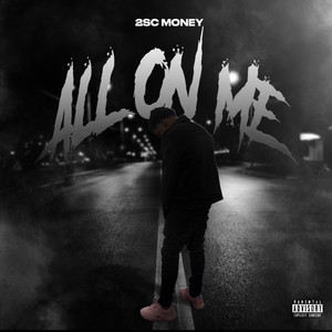 All On Me (Explicit)