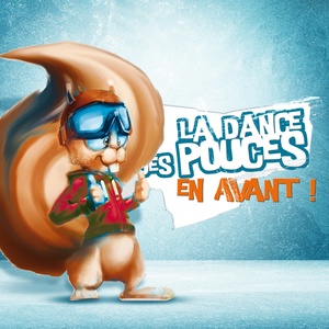 Les pouces en avant (Et tchic et tchac)