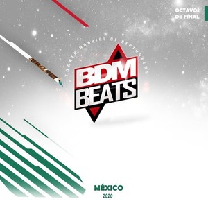 BDM BEATS MÉXICO Octavos de Final 2020
